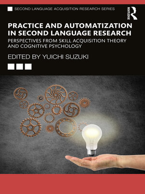 cover image of Practice and Automatization in Second Language Research